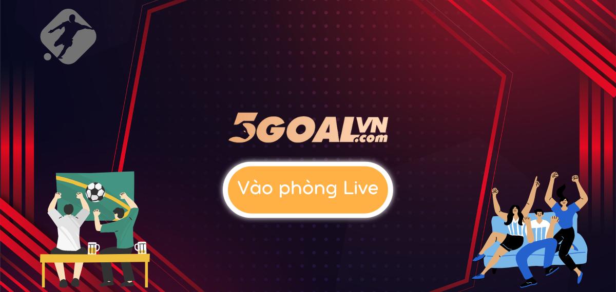 trực tiếp bóng đá 5Goal