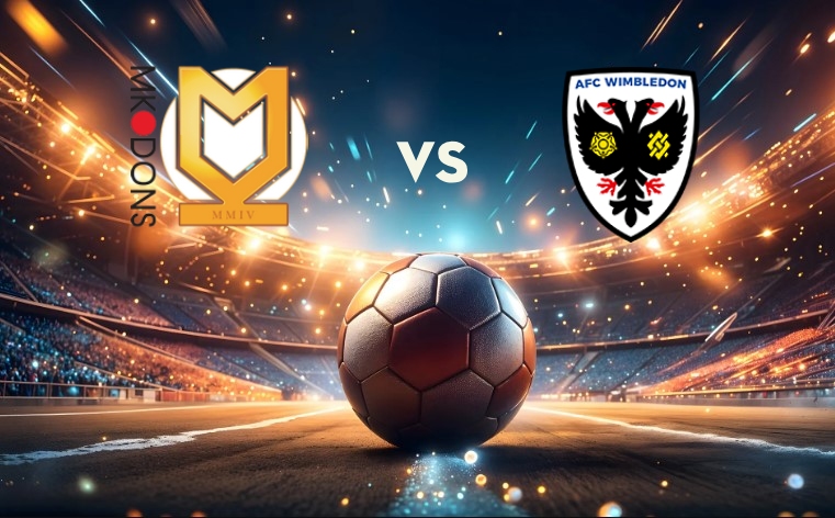 Soi kèo Milton Keynes Dons vs AFC Wimbledon